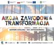 plakat promocyjny projektu AKCJA ZAWODOWA TRANSFORMACJA na Śląsku  logo Fundusze Europejskie dla Śląskiego logo Rzeczpospolita Polska logo Dofinansowane przez Unię Europejską logo Województwo Śląskie
